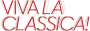 Viva La Classica Viva La Classica